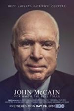 Watch John McCain: For Whom the Bell Tolls Freemovieswatch
