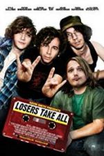 Watch Losers Take All Freemovieswatch