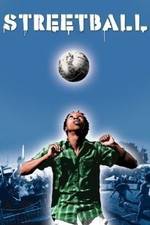 Watch Streetball Freemovieswatch