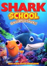 Watch Shark School: Great White Sharks! Freemovieswatch