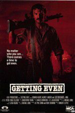 Watch Getting Even Freemovieswatch