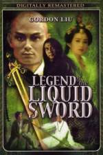 Watch Legend of the Liquid Sword Freemovieswatch