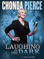 Watch Chonda Pierce: Laughing in the Dark Freemovieswatch