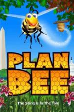 Watch Plan Bee Freemovieswatch