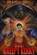 Watch 666: Kreepy Kerry Freemovieswatch