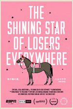 Watch The Shining Star of Losers Everywhere Freemovieswatch