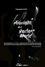 Watch Midnight in a Perfect World Freemovieswatch