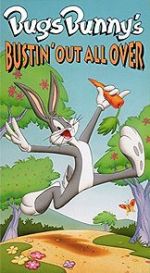 Watch Bugs Bunny\'s Bustin\' Out All Over (TV Special 1980) Freemovieswatch