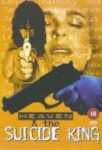 Watch Heaven & the Suicide King Freemovieswatch