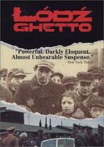 Watch Lodz Ghetto Freemovieswatch