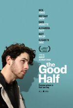 Watch The Good Half Freemovieswatch