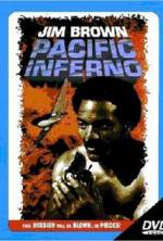 Watch Pacific Inferno Freemovieswatch