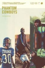 Watch Phantom Cowboys Freemovieswatch