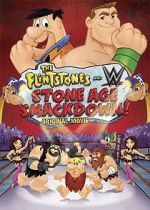 Watch The Flintstones & WWE: Stone Age Smackdown Freemovieswatch