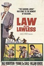 Watch Law of the Lawless Freemovieswatch