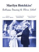 Watch Marilyn Hotchkiss\' Ballroom Dancing and Charm School Freemovieswatch