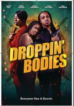 Watch Droppin\' Bodies Freemovieswatch