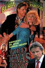 Watch Wild Texas Wind Freemovieswatch