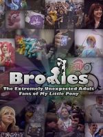 Watch Bronies: The Extremely Unexpected Adult Fans of My Little Pony Freemovieswatch