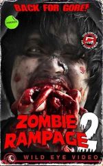 Watch Zombie Rampage 2 Freemovieswatch