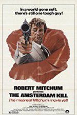 Watch The Amsterdam Kill Freemovieswatch