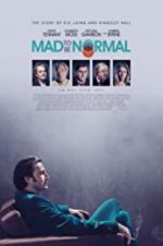 Watch Mad to Be Normal Freemovieswatch