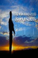 Watch The Man Who Killed Usama bin Laden Freemovieswatch