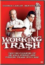 Watch Working Tra$h Freemovieswatch