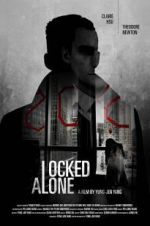 Watch Locked Alone Freemovieswatch