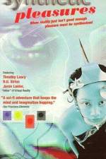 Watch Synthetic Pleasures Freemovieswatch