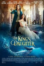Watch The King\'s Daughter Freemovieswatch