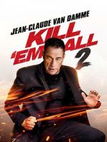 Watch Kill Em All 2 Freemovieswatch
