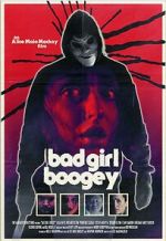 Watch Bad Girl Boogey Freemovieswatch