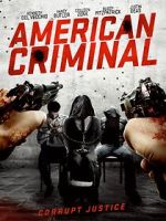 Watch American Criminal Freemovieswatch