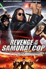 Watch Revenge of the Samurai Cop Freemovieswatch