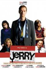Watch My Name Is Jerry Freemovieswatch