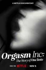 Watch Orgasm Inc: The Story of OneTaste Freemovieswatch