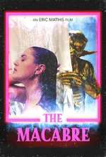 Watch The Macabre Freemovieswatch