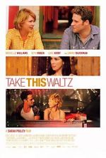 Watch Take This Waltz Freemovieswatch