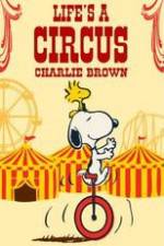 Watch Life Is a Circus, Charlie Brown Freemovieswatch