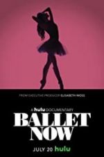 Watch Ballet Now Freemovieswatch