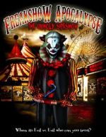 Watch The Freakshow Apocalypse Freemovieswatch