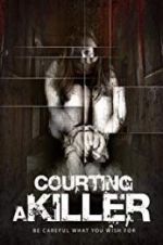 Watch Courting a Killer Freemovieswatch