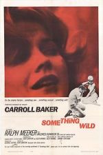 Watch Something Wild Freemovieswatch