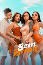 Watch Sem Break Freemovieswatch
