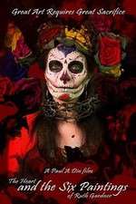 Watch The Heart and the Six Paintings of Ruth Gardner Freemovieswatch