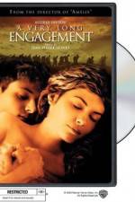 Watch A very long Engagement Freemovieswatch
