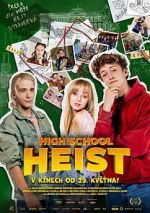 Watch High School Heist Freemovieswatch