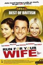 Watch Run for Your Wife Freemovieswatch