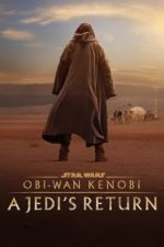 Watch Obi-Wan Kenobi: A Jedi's Return Freemovieswatch